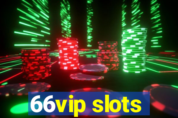 66vip slots